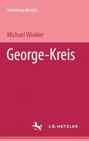 gebrauchtes Buch – Michael Winkler – George-Kreis. Sammlung Metzler; Bd. 110: Realien zur Literatur, Abt. D: Literaturgeschichte.