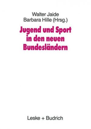 gebrauchtes Buch – Jaide, W. und B – Jugend und Sport in den neuen Bundesländern.