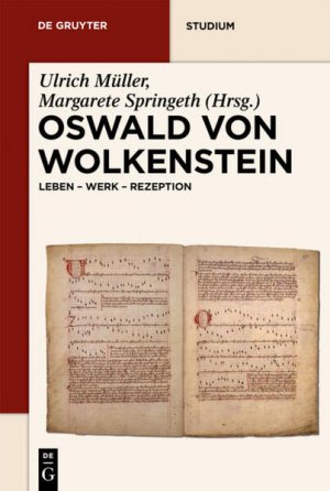 gebrauchtes Buch – Müller, Ulrich und Margarete Springeth  – Oswald von Wolkenstein : Leben - Werk - Rezeption.