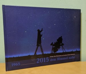 gebrauchtes Buch – Gerold Faß – 50 Jahre Zeiss-Planetarium am Insulaner Berlin-Schöneberg : 1965 - 2015 : ... der Erde verbunden ... dem Himmel nahe.