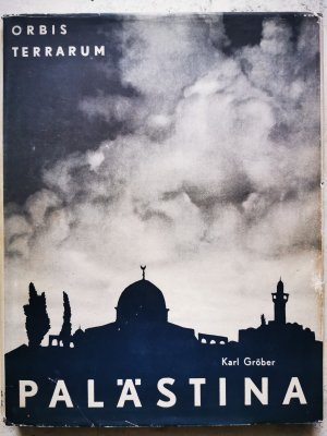 antiquarisches Buch – Karl Gröber Lehnert Landrock – Palästina Orbis Terrarum Baukunst Landschaft und Volksleben SU