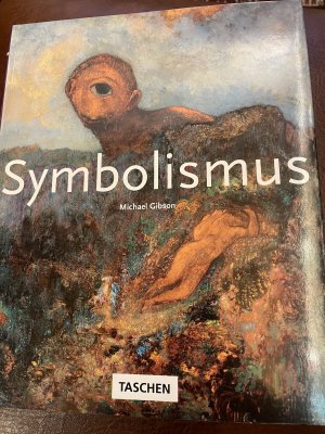 gebrauchtes Buch – Michael Gibson – Symbolismus