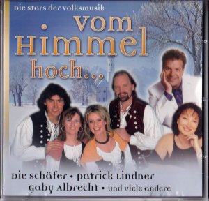 Vom Himmel hoch...  Die Stars der Volksmusik