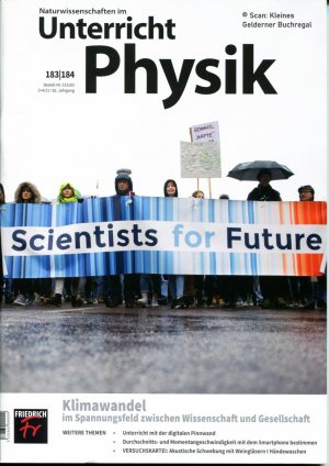 Unterricht Physik 183-184/2021: KLIMAWANDEL - Im Spannungsfeld zwischen Wissenschaft und Gesellschaft / mit Heftcode für Materialien als Download (Doppelheft […]