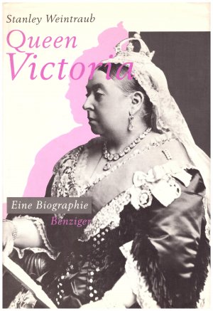 Queen Victoria. Eine Biographie