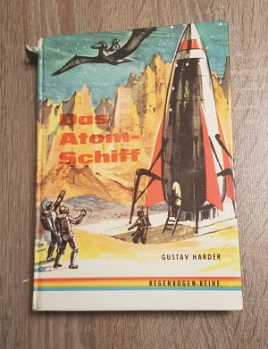 gebrauchtes Buch – Gustav Harder – Das Atomschiff