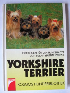 gebrauchtes Buch – Susan Beuttler-Dehmel – Yorkshireterrier gebrauchtes Buch – Susan Beuttler-Dehmel – Yorkshireterrier