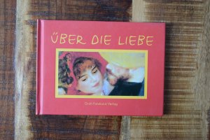 gebrauchtes Buch – Ursula Kohaupt – Über die Liebe