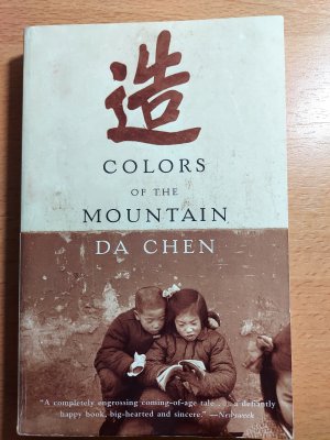 gebrauchtes Buch – Da Chen – Colors of the Mountain - brilliant Chinese coming-of-age tale