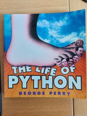 The Life of Python - The History of Monty Python