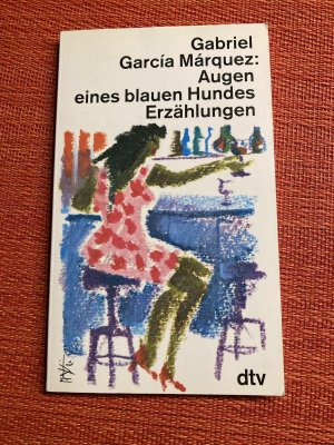 gebrauchtes Buch – García Márquez, Gabriel – Augen eines blauen Hundes