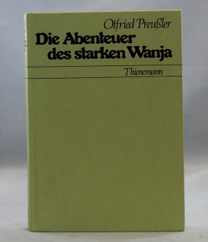 Die Abenteuer des starken Wanja