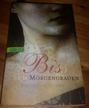 gebrauchtes Buch – Stephenie Meyer – Biss zum Morgengrauen (Bella und Edward 1)