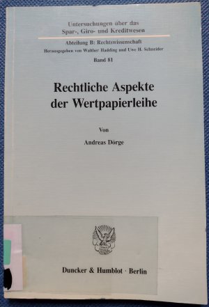 Rechtliche Aspekte der Wertpapierleihe.