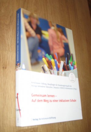 gebrauchtes Buch – Bertelsmann Stiftung – Gemeinsam lernen - Auf dem Weg zu einer inklusiven Schule