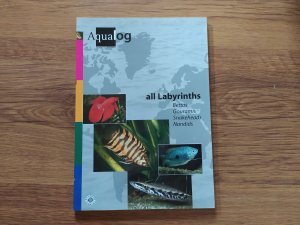 Aqualog. Reference fish of the world / All Labyrinths - Bettas, Gouramis, Nandids