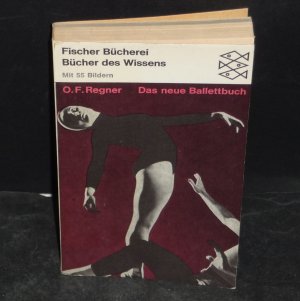 gebrauchtes Buch – O.F.Regner – Das neue Ballettbuch