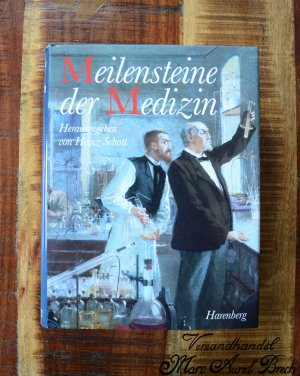 Meilensteine der Medizin