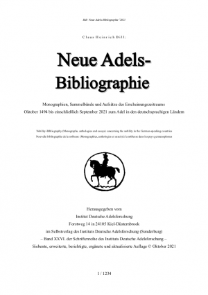 gebrauchtes Buch – Dr. Dr – Neue Adels-Bibliographie 1494-2024. Verzeichnis der Monographien, Sammelbände und Aufsätze des Erscheinungszeitraums Oktober 1494 bis heute zum Adel in den deutschsprachigen Ländern