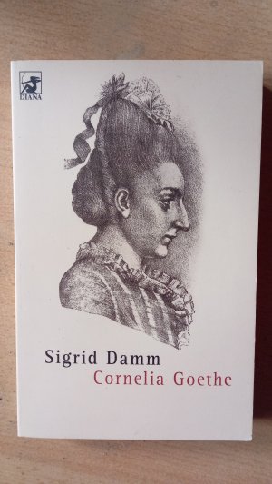 gebrauchtes Buch – Sigrid Damm – Cornelia Goethe