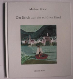 Der Gabriel und der Zauberstab/Der Erich war ein schönes Kind (Doppelband)