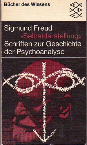 gebrauchtes Buch – Sigmund Freud – Selbstdarstellung. Schriften zur Geschichte der Psychoanalyse