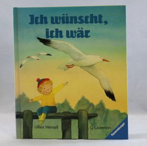 Ich wünscht, ich wär