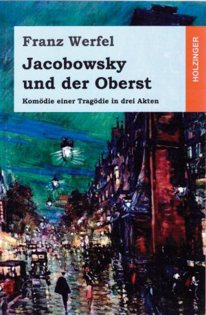 gebrauchtes Buch – Franz Werfel – Jacobowsky und der Oberst Komödie einer Tragödie in drei Akten