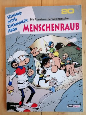 Die Abenteuer der Minimenschen Bd. 20 - Menschenraub