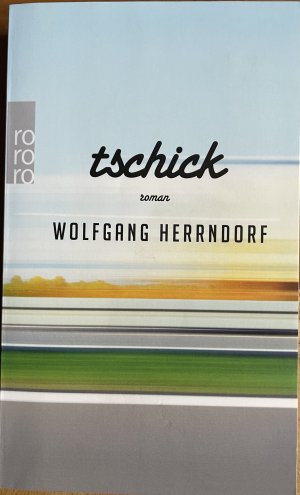 gebrauchtes Buch – Wolfgang Herrndorf – Tschick