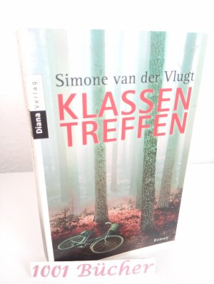 gebrauchtes Buch – van der Vlugt – Klassentreffen ~ Roman