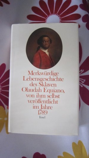 Merkwürdige Lebensgeschichte des Sklaven Olaudah Equiano