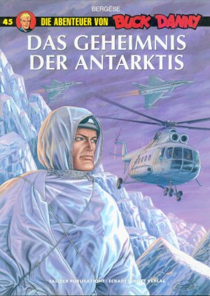 Die Abenteuer von Buck Danny Bd. 45: Das Geheimnis der Antarktis