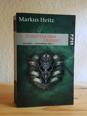 gebrauchtes Buch – Markus Heitz – Schatten über Ulldart - Ulldart. Die Dunkle Zeit 1