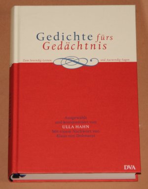 Gedichte fürs Gedächtnis - Zum Inwendig-Lernen und Auswendig-Sagen