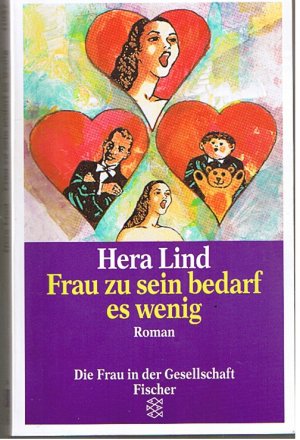 gebrauchtes Buch – Hera Lind – Frau zu sein bedarf es wenig