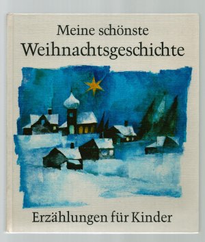 antiquarisches Buch – Gerhard Timmer – Meine schönste Weihnachtsgeschichte/Erzählungen für Kinder