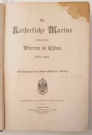 Die kaiserliche Marine während der Wirren in China