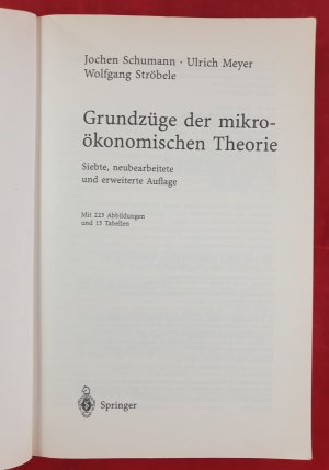 gebrauchtes Buch – Schumann, Jochen; Meyer – Grundzüge der mikroökonomischen Theorie