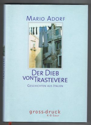 gebrauchtes Buch – Mario Adorf – Der Dieb von Trastevere