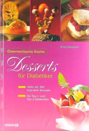 Desserts für Diabetiker.