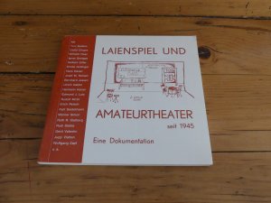 gebrauchtes Buch – Hermann Kaiser – Laienspiel und Amateurtheater seit 1945