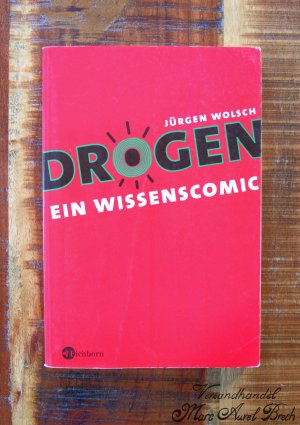 gebrauchtes Buch – Jürgen Wolsch – Drogen