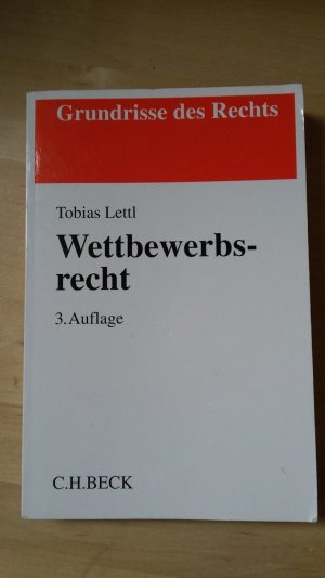 gebrauchtes Buch – Tobias Lettl – Wettbewerbsrecht - 3. Auflage