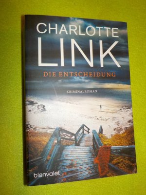 gebrauchtes Buch – Charlotte Link – Die Entscheidung