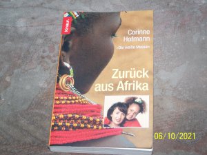 gebrauchtes Buch – Corinne Hofmann – Die weiße Massai;Zurück aus Afrika