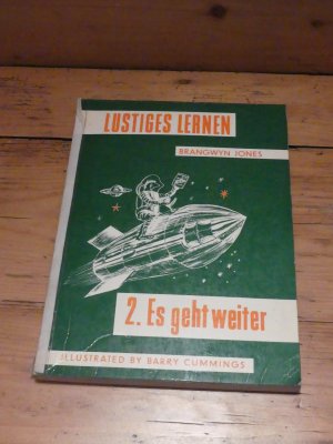 antiquarisches Buch – Brangwyn Jones – Lustiges Lernen 2. Es geht weiter