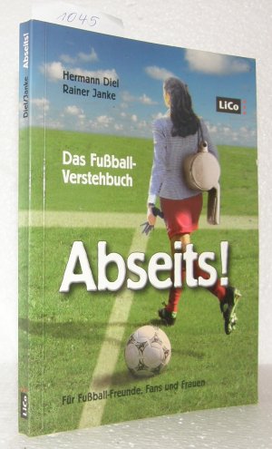 gebrauchtes Buch – Hermann Diel – Abseits!