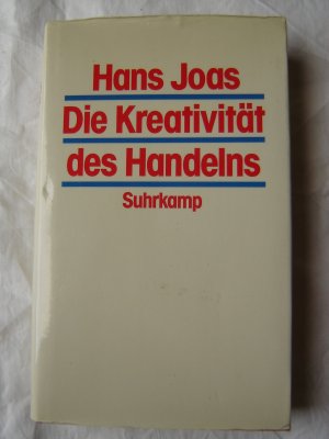 Die Kreativität des Handelns