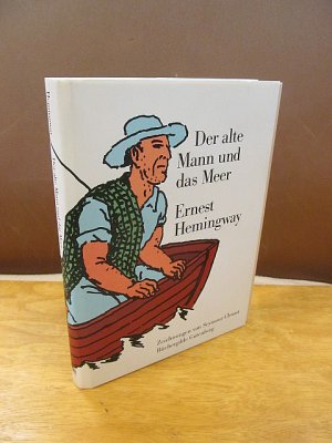 Der alte Mann und das Meer. Mit Zeichnungen von S. Chwast. ( Vorzugsausgabe mit beiliegendem Original-Linolschnitt )